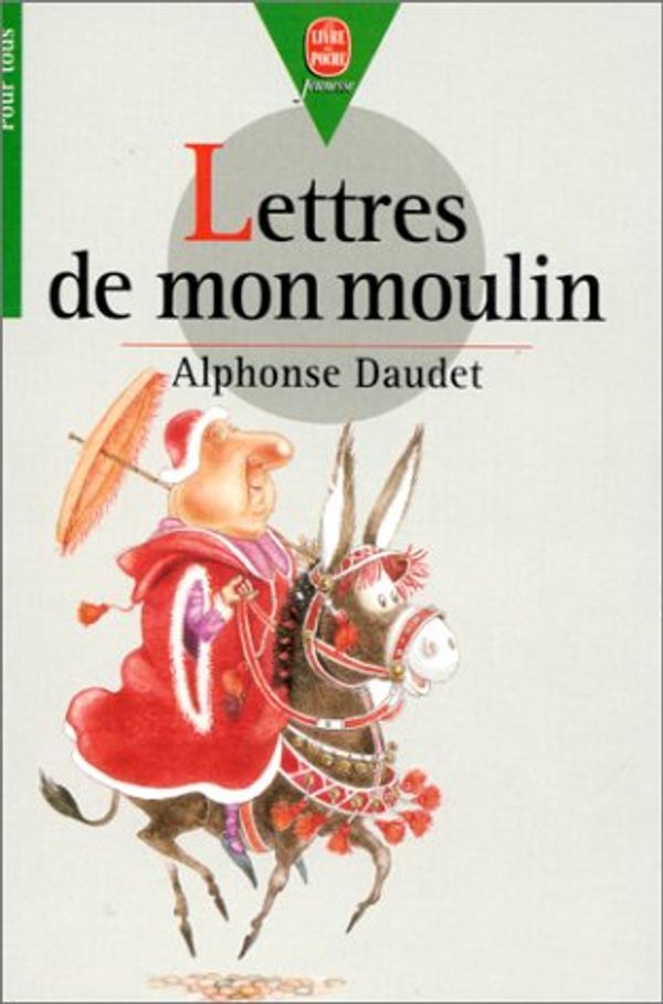 Cover Art for 9782013210133, Lettres de mon moulin by Alphonse Daudet