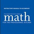 Cover Art for 9781118173381, Math for the Professional Kitchen by The Culinary Institute of America (CIA)
