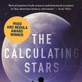 Cover Art for 9781781087312, The Calculating Stars by Mary Robinette Kowal