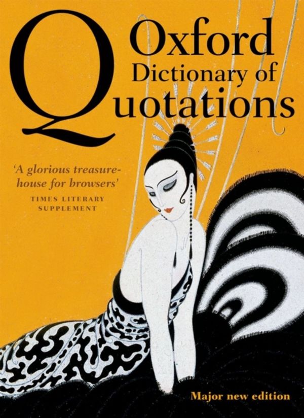 Cover Art for 9780199668700, Oxford Dictionary of Quotations 8e C by Elizabeth Knowles