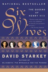 Cover Art for 9780060005504, Six Wives by David Starkey