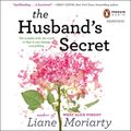 Cover Art for 9781101630716, The Husband’s Secret by Liane Moriarty