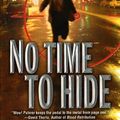 Cover Art for 9780843956672, No Time to Hide by Rob Palmer