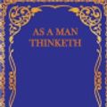 Cover Art for 9781542391764, As a Man Thinketh by James Allen