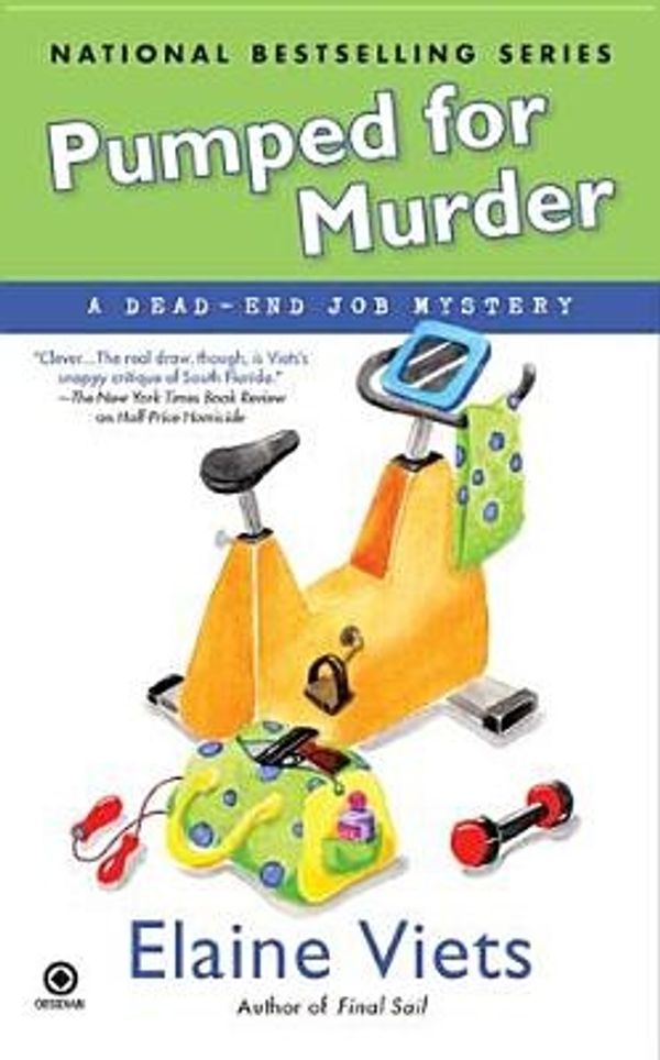 Cover Art for 9780451235053, Pumped for Murder by Elaine Viets
