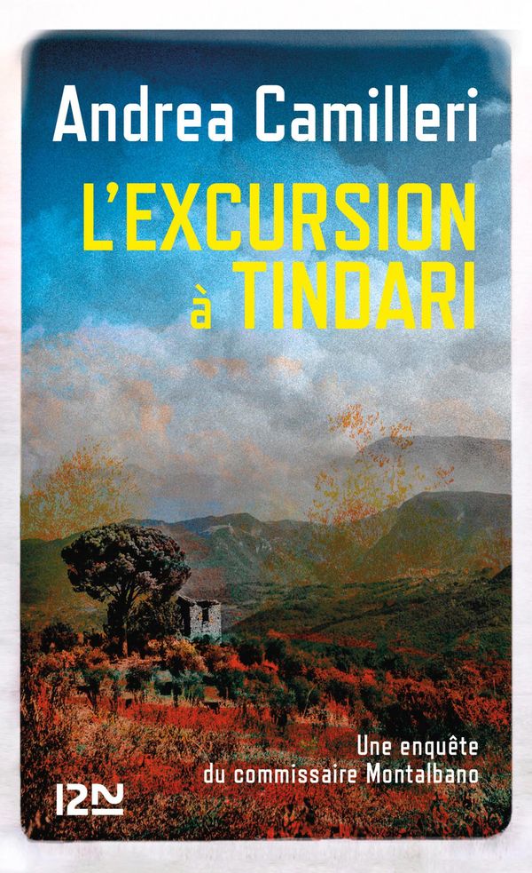 Cover Art for 9782823803204, L'excursion à Tindari by Andrea CAMILLERI, Serge QUADRUPPANI