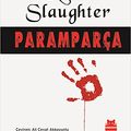 Cover Art for 9786055340858, Paramparça by Karin Slaughter