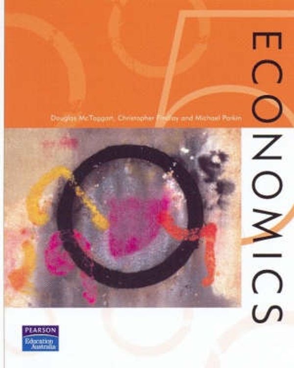 Cover Art for 9780733973253, Economics + MyEconLab by Douglas McTaggart