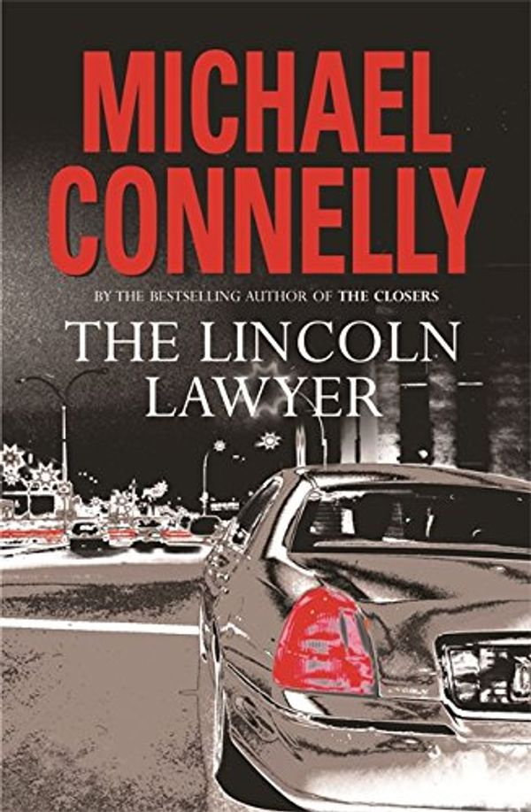 Cover Art for 9780752872919, Lincoln Lawyer by Michael Connelly