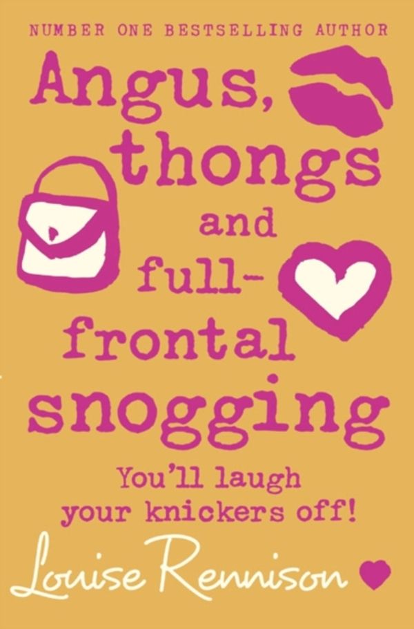 Cover Art for 9780007218677, Angus, Thongs and Full-frontal Snogging by Louise Rennison