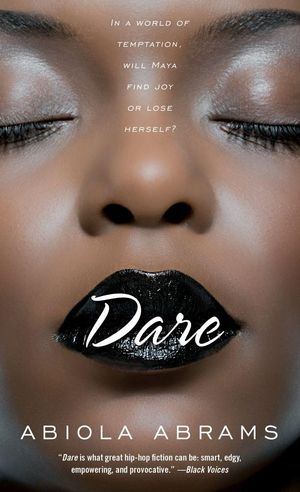 Cover Art for 9781416577379, Dare by Abiola Abrams