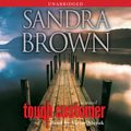 Cover Art for 9780743572361, Tough Customer by Sandra Brown