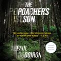 Cover Art for 9781427265326, The Poacher's Son by Paul Doiron