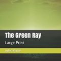 Cover Art for 9781083180650, The Green Ray by Jules Verne
