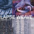 Cover Art for 9781869537920, Collapse Weave by Anne Field