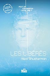 Cover Art for 9782702440957, Les Libérés by Neal Shusterman