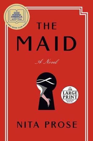 Cover Art for 9780593510841, The Maid by Nita Prose