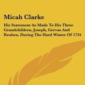 Cover Art for 9781430499213, Micah Clarke by Sir Arthur Conan Doyle