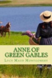 Cover Art for 9781541128606, Anne of Green Gables by Lucy Maud Montgomery