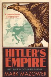 Cover Art for 9780141011929, Hitler's Empire by Mark Mazower