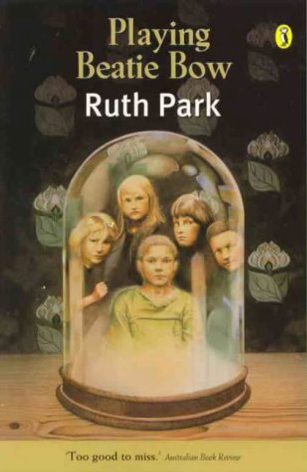 Cover Art for 9780140322491, Park Ruth : Playing Beatie Bow(Film Edn) by Ruth Park