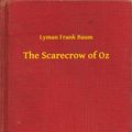 Cover Art for 9789635238101, The Scarecrow of Oz by Lyman Frank Baum
