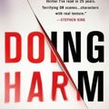 Cover Art for 9781250033482, Doing Harm by Kelly Parsons