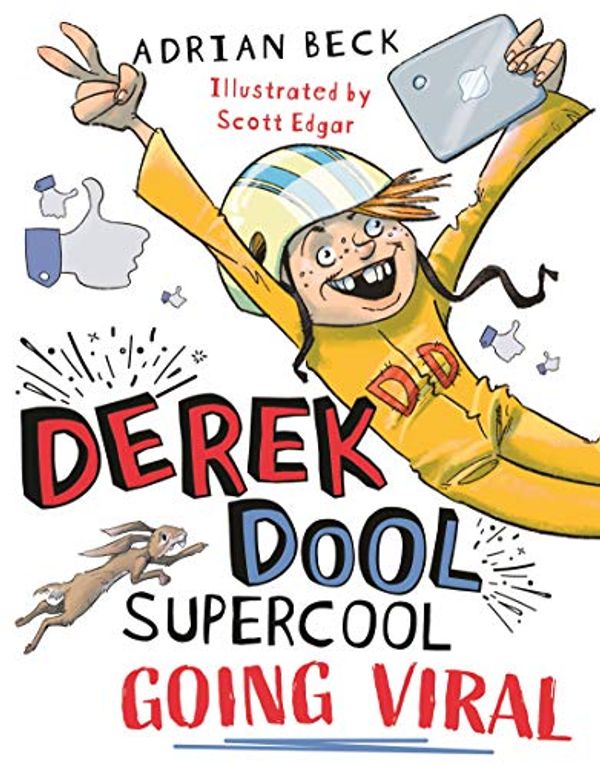 Cover Art for B085ZKR5PZ, Derek Dool Supercool 2: Going Viral by Adrian Beck