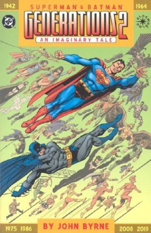 Cover Art for 9781563899904, Superman and Batman: Generations Vol 02 by John Byrne