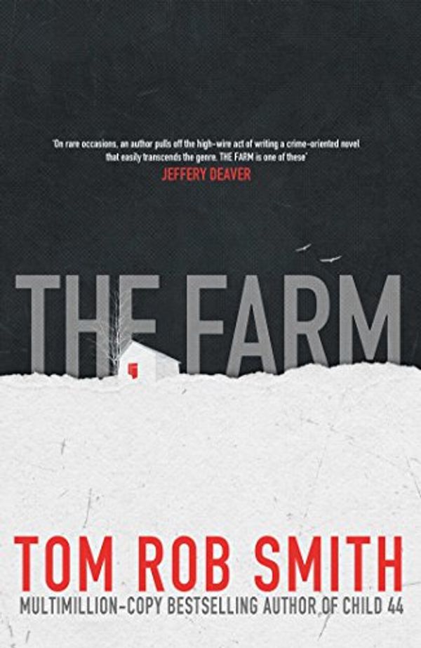 Cover Art for B00H5SDM8M, The Farm by Tom Rob Smith