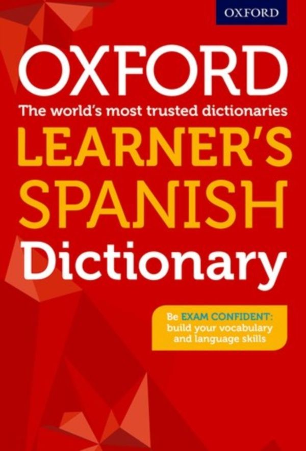 Cover Art for 9780198407966, Oxford Learner's Spanish Dictionary by Editor