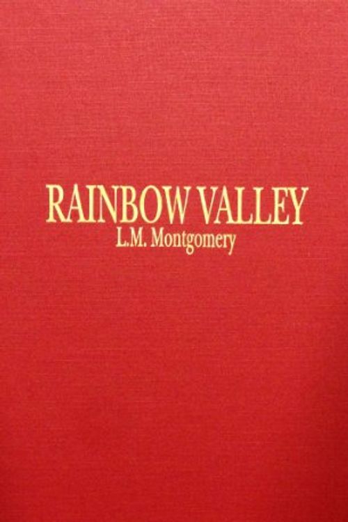 Cover Art for 9780848805913, Rainbow Valley by Lucy Maud Montgomery