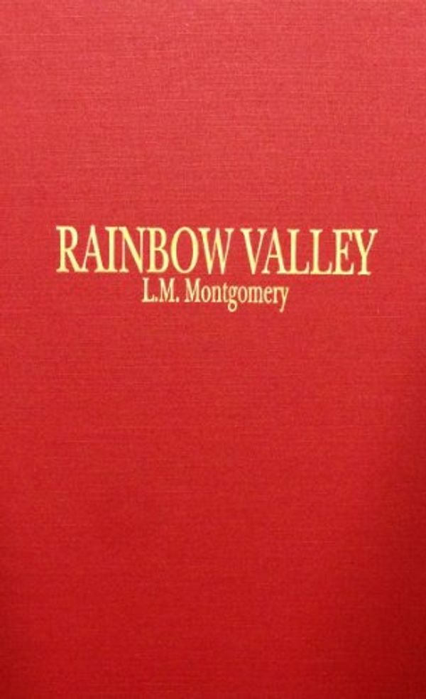 Cover Art for 9780848805913, Rainbow Valley by Lucy Maud Montgomery