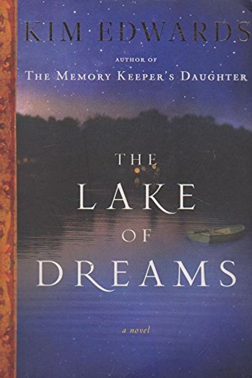 Cover Art for 9780142423646, The Lake of Dreams by Kim Edwards