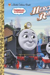 Cover Art for 9780375983993, Hero of the Rails (Thomas & Friends) by Wilbert Vere Awdry, Tommy Stubbs, Britt Allcroft