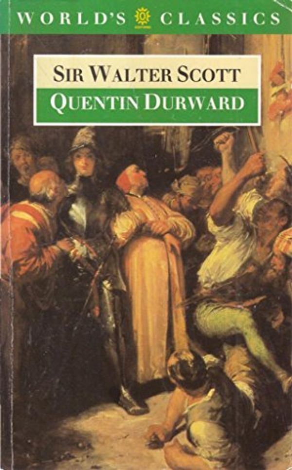 Cover Art for 9780192826589, Quentin Durward by Sir Walter Scott