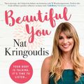 Cover Art for 9781489256645, Beautiful You by Nat Kringoudis