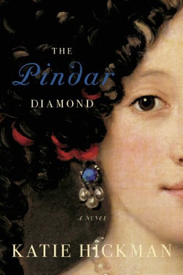 Cover Art for 9781608192137, The Pindar Diamond by Katie Hickman