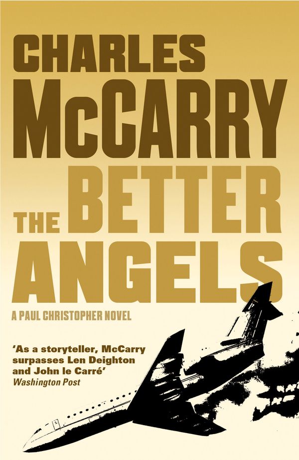 Cover Art for 9780715645048, The Better Angels by Charles McCarry