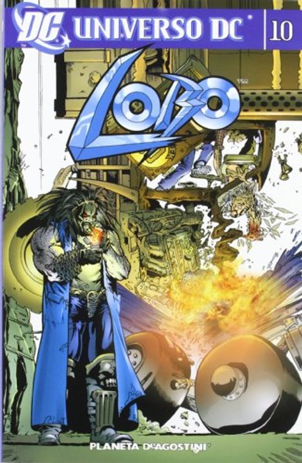 Cover Art for 9788468473260, UNIVERSO DC: LOBO Nº10 by Alan Grant, Keith Giffen, Simon Bisley