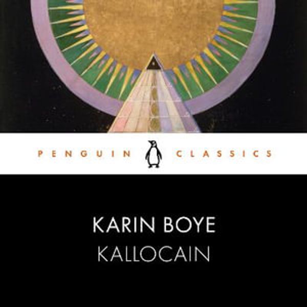 Cover Art for 9780141993447, Kallocain by Karin Boye