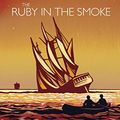 Cover Art for B01N6GTR5Z, A Sally Lockhart Mystery 1: The Ruby in the Smoke by Philip Pullman
