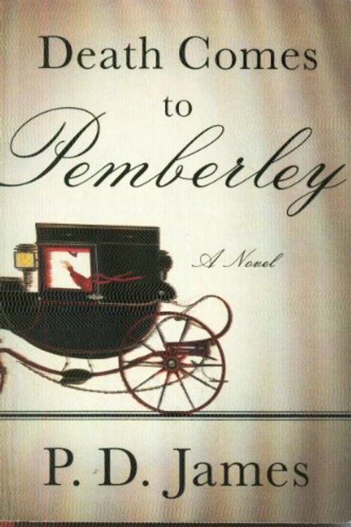 Cover Art for 9781620902318, Death Comes to Pemberley by P.D. James
