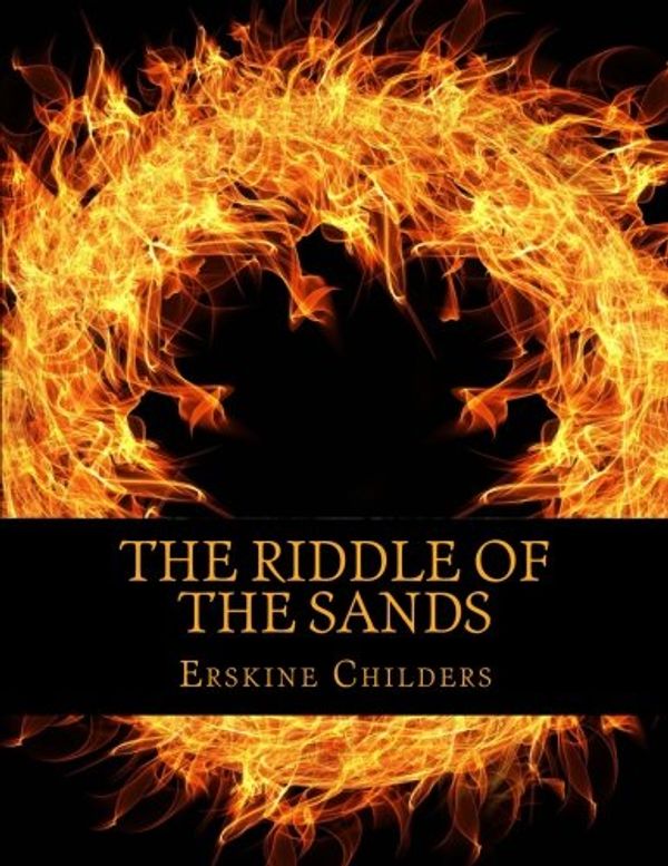 Cover Art for 9781976293191, The Riddle of the Sands by Erskine Childers