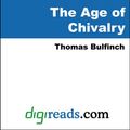 Cover Art for 9785551318217, The Age of Chivalry by Thomas Bulfinch