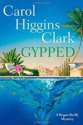 Cover Art for 9781439170311, Gypped by Carol Higgins Clark