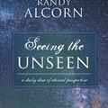 Cover Art for 9780970001665, Seeing the Unseen by Randy Alcorn