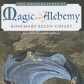 Cover Art for 9781417773329, The Encyclopedia of Magic and Alchemy by Rosemary Ellen Guiley