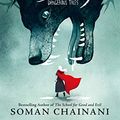 Cover Art for B08RDTQNLT, Beasts and Beauty: Dangerous Tales by Soman Chainani