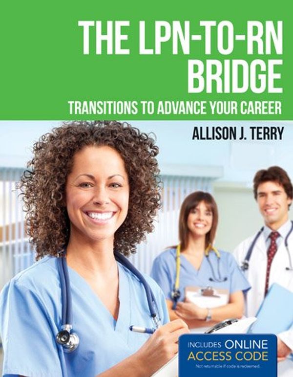 Cover Art for 9781449674502, The LPN-to-RN Bridge by Allison J. Terry